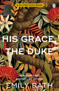 His Grace, The Duke