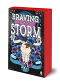 Braving the Storm