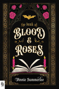 The Book of Blood and Roses